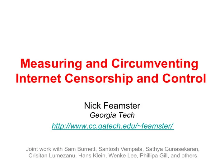measuring and circumventing internet censorship and