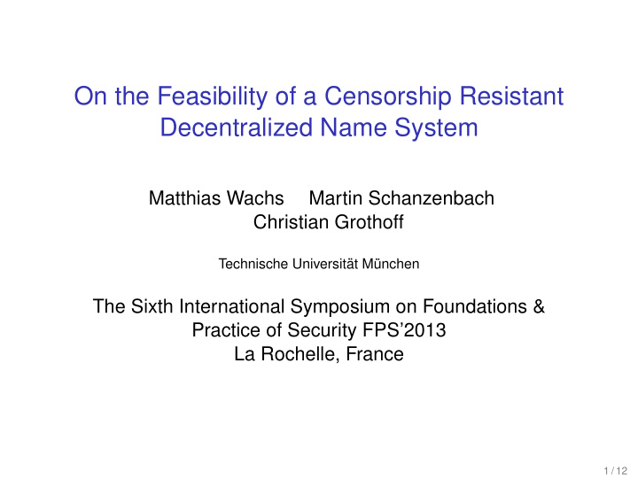 on the feasibility of a censorship resistant