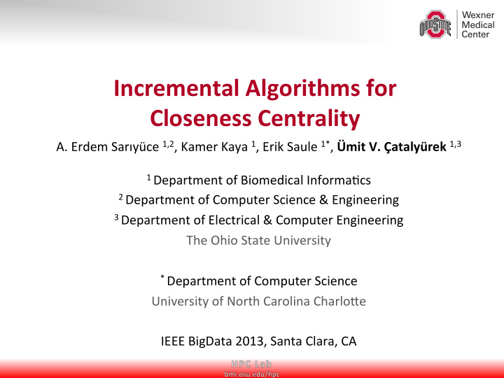 incremental algorithms for closeness centrality