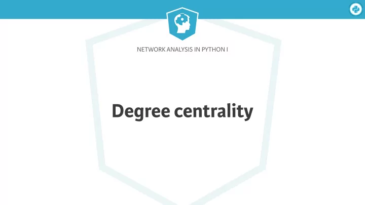 degree centrality