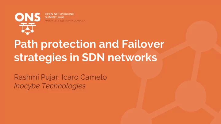 path protection and failover strategies in sdn networks