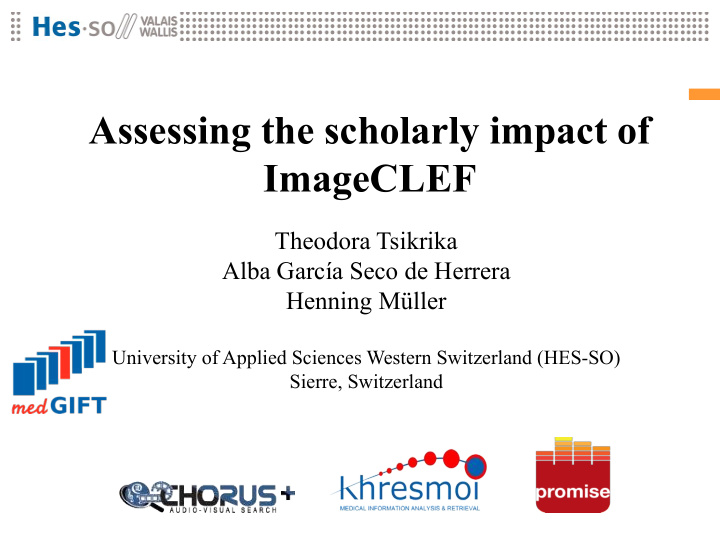 assessing the scholarly impact of imageclef