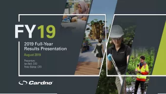 FY19  2019 Full-Year  Results Presentation  August 2019  Presenters:  Ian Ball, CEO  Peter Barker,