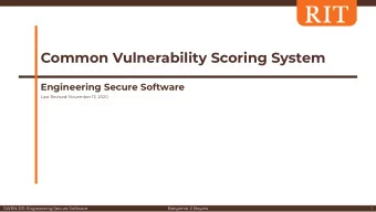 Common Vulnerability Scoring System  Engineering Secure Software  Last Revised: November 13, 2020