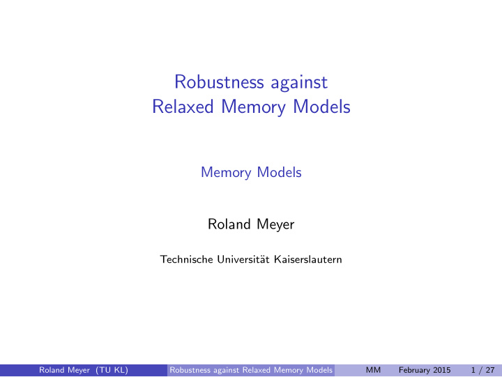 robustness against relaxed memory models