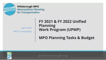 FY 2021 &amp; FY 2022 Unified  Planning  April 2020  Work Program (UPWP)  MPO Committees  MPO