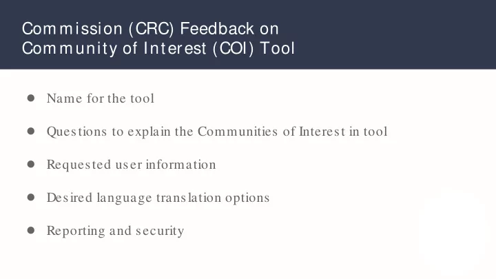 com m ission crc feedback on com m unity of interest coi