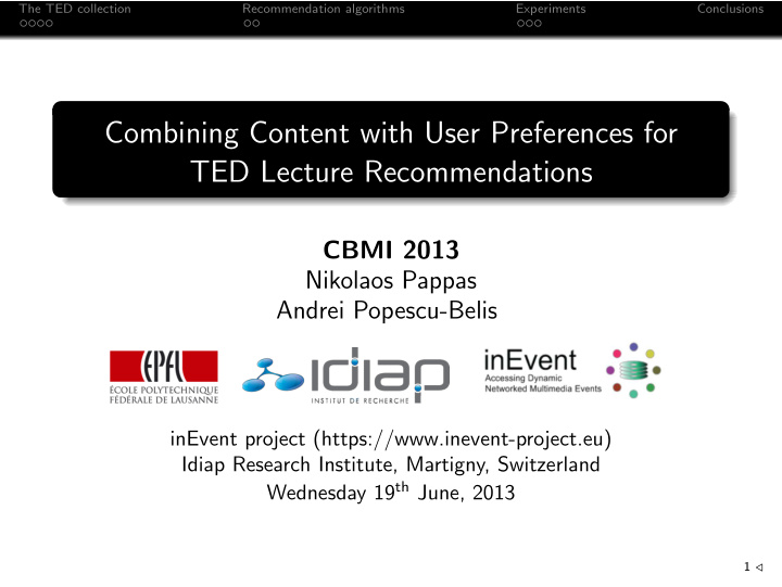 combining content with user preferences for ted lecture