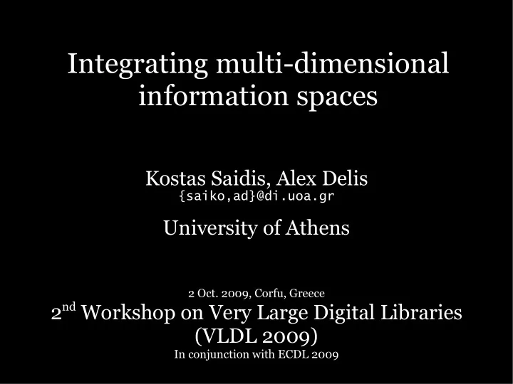 integrating multi dimensional information spaces
