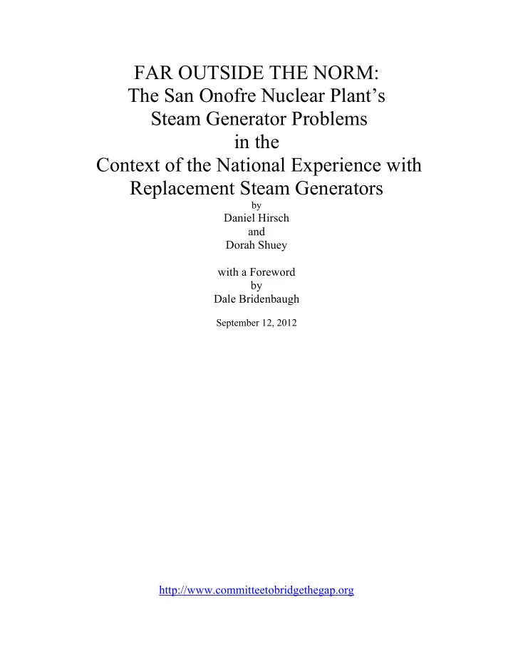 far outside the norm the san onofre nuclear plant s steam