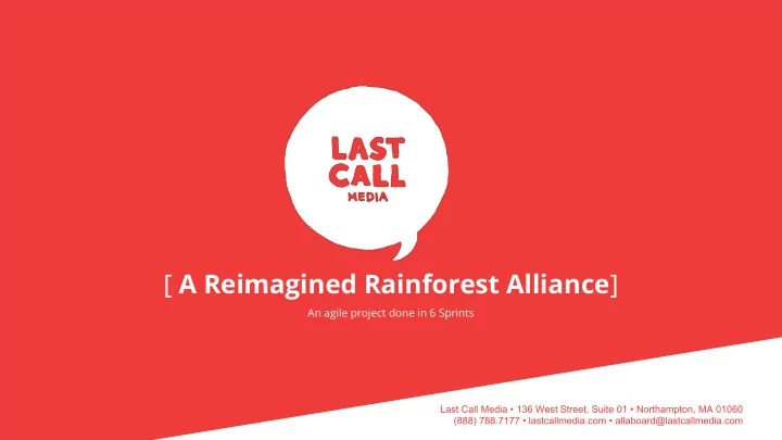 a reimagined rainforest alliance