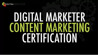 DIGITAL MARKETER  CONTENT MARKETING  CERTIFICATION    Ive built and executed content
