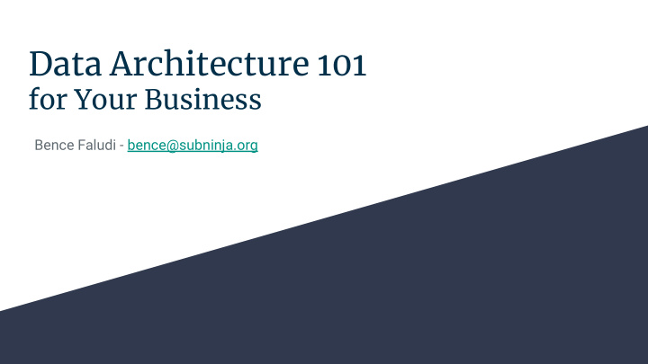 data architecture 101