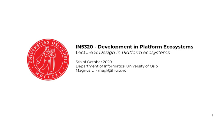 in5320 development in platform ecosystems
