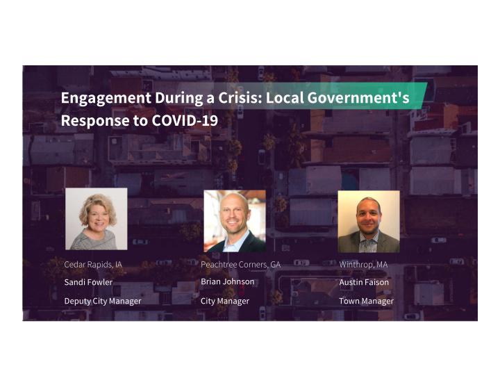 engagement during a crisis local government s response to