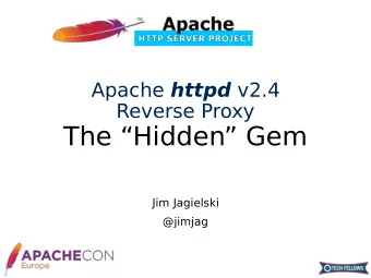 The Hidden Gem  Jim Jagielski  @jimjag  About Me  Apache Software Foundation