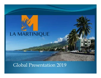 Global Presentation 2019  TRENDS, TRENDS, TRENDS in 2019 Martinique #1 of 21  Best Winter