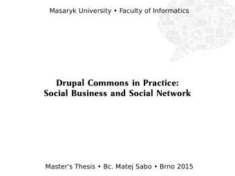 D  r  u  p  a  l  C  o  m  m  o  n  s  i  n  P  r  a  c  t  i  c  e  :  S  o  c  i  a  l  B  u  s