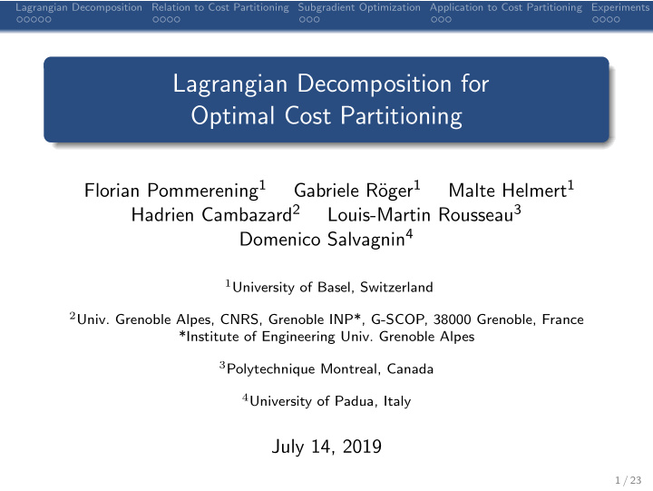 lagrangian decomposition for optimal cost partitioning