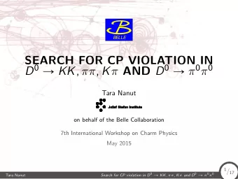 0 mixing D 0  D  mixing in D 0 meson system considerably smaller than in K 0 , B 0 0 y | D 0