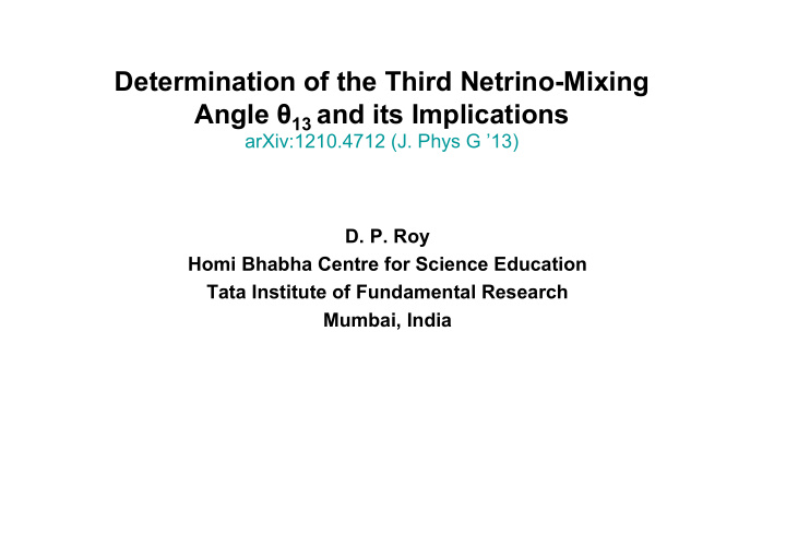 determination of the third netrino mixing angle 13 and