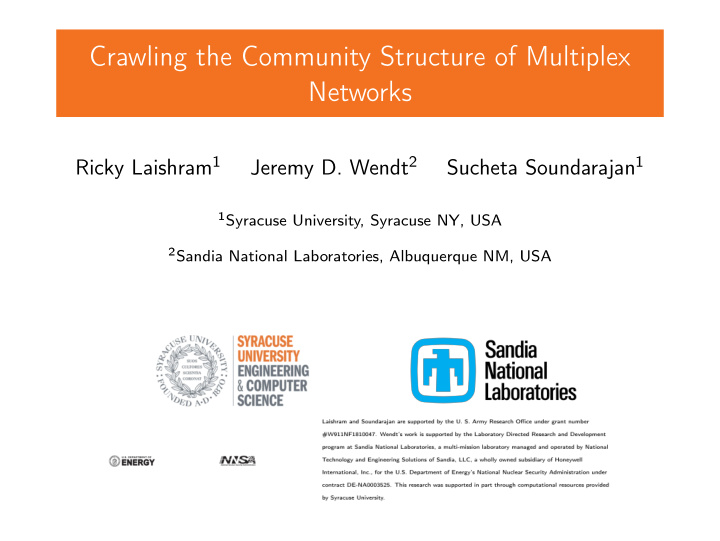 crawling the community structure of multiplex networks