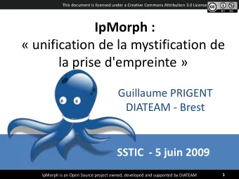 IpMorph :   unification de la mystification de  la prise d'empreinte   Guillaume PRIGENT