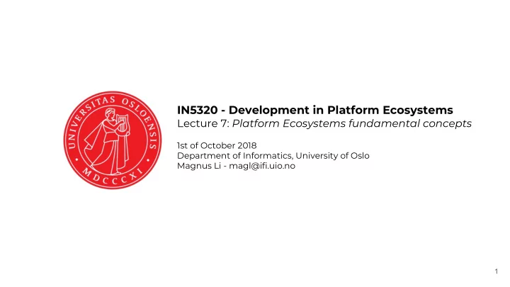 in5320 development in platform ecosystems