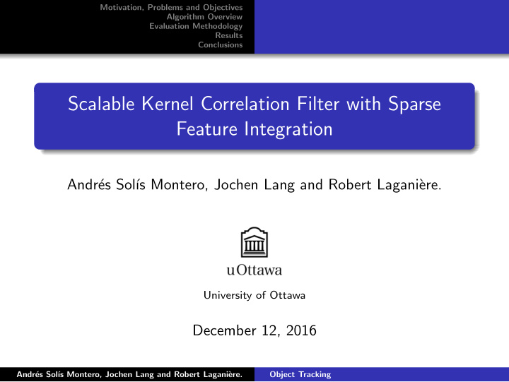scalable kernel correlation filter with sparse feature