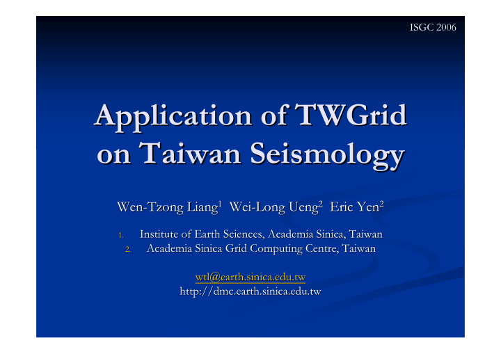 application of twgrid application of twgrid on taiwan