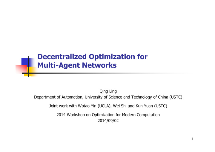 decentralized optimization for multi agent networks
