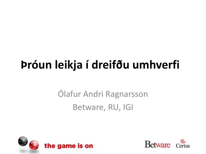 r un leikja dreif u umhverfi