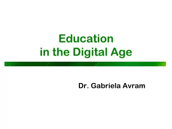 in the Digital Age  Dr. Gabriela Avram  Definition of learning  The act, process, or experience