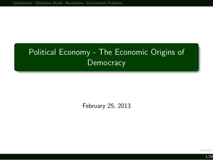political economy the economic origins of democracy