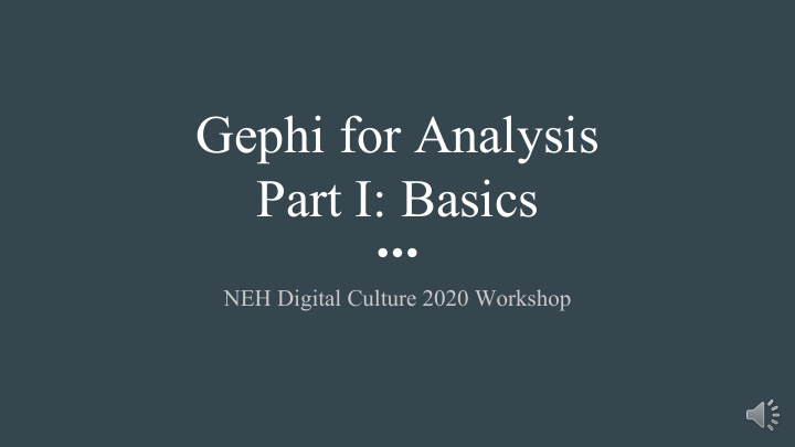 gephi for analysis part i basics