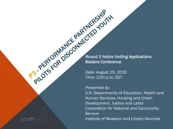 Rou  ound  nd 3 N  Noti  tice In  Invi  viting  ting Ap  Applica  plications:  tions:  Bi  Bidder