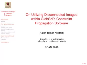 On Utilizing Disconnected Images  Propagation  within GlobSols Constraint  Introduction  Example