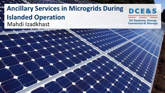 Islanded Operation  Mahdi Izadkhast  Learning Objectives    What are the most important