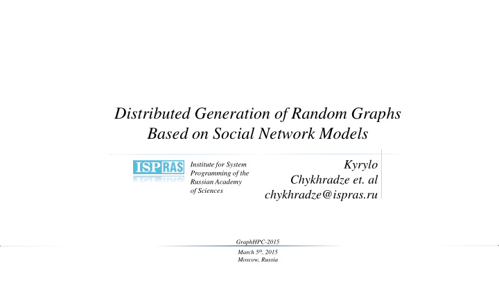 distributed generation of random graphs based on social