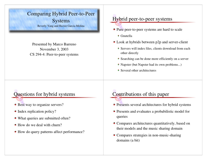 comparing hybrid peer to peer hybrid peer to peer systems