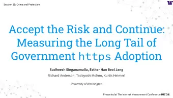 Accept the Risk and Continue:  Measuring the Long Tail of Government https Adoption  Sudheesh