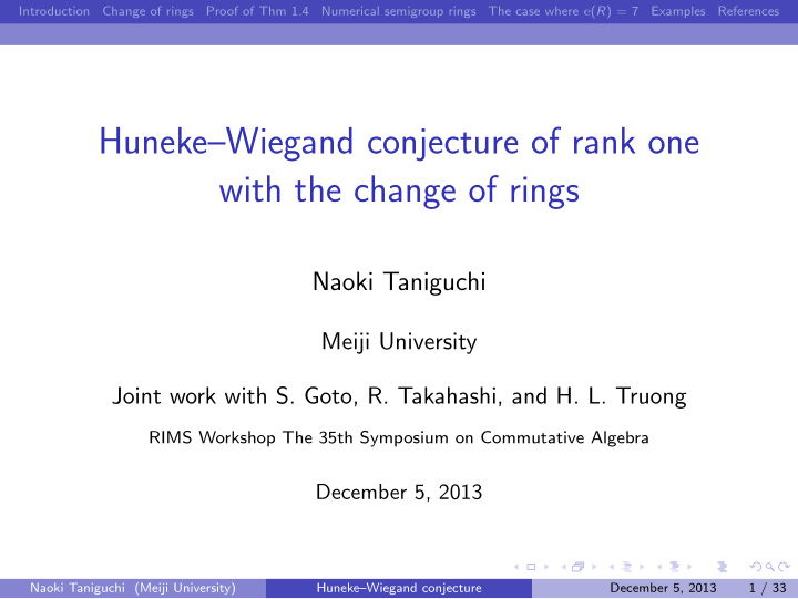 huneke wiegand conjecture of rank one with the change of