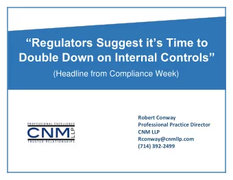 Regulators Suggest its Time to Double Down on Internal Controls  (Headline from Compliance