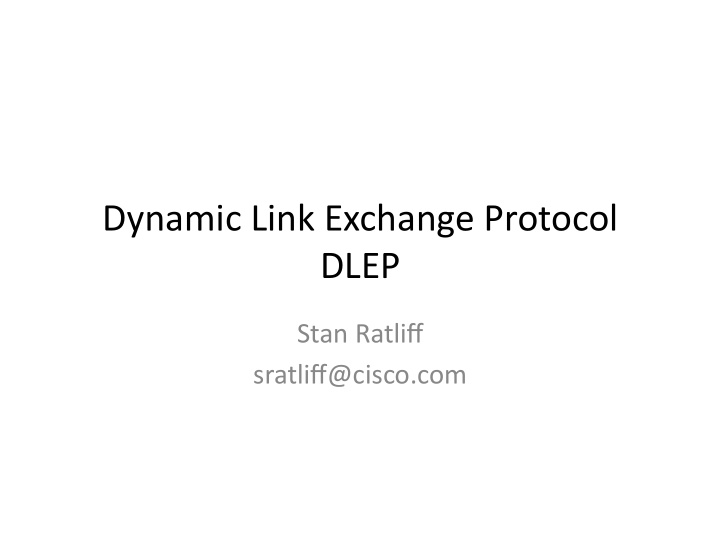 dynamic link exchange protocol dlep