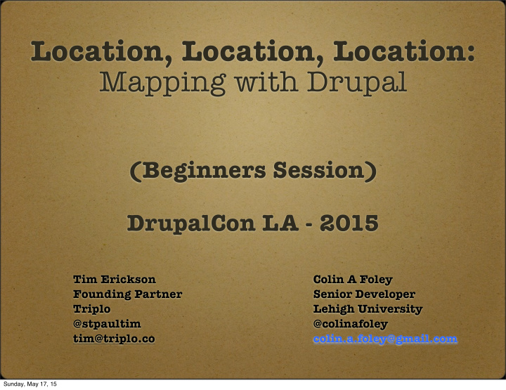 location location location mapping with drupal