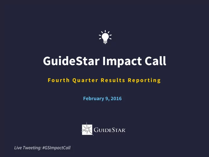 guidestar impact call