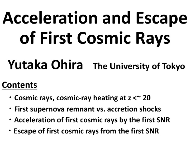 acceleration and escape of first cosmic rays