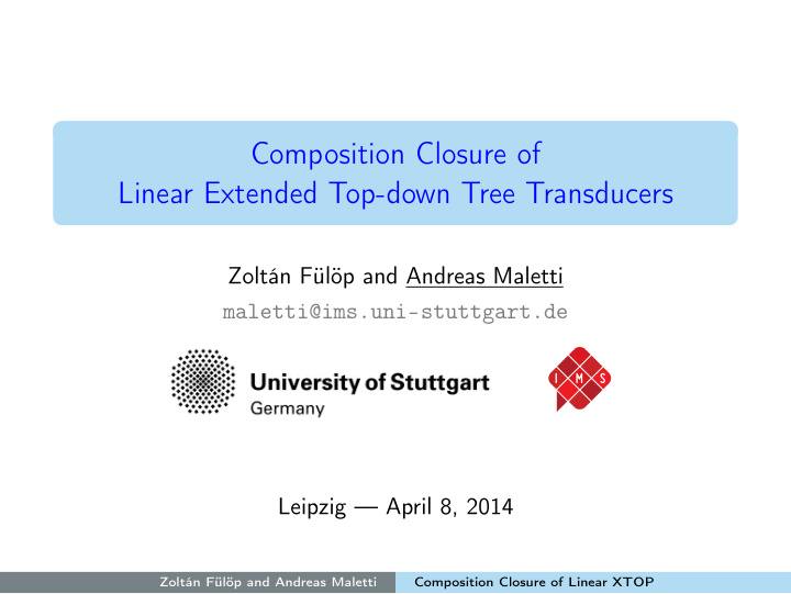 composition closure of linear extended top down tree