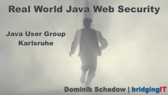 Real World Java Web Security  Java User Group  Karlsruhe  Dominik Schadow | bridgingIT  Who thinks