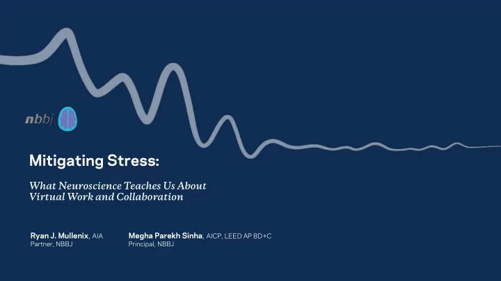mitigating stress